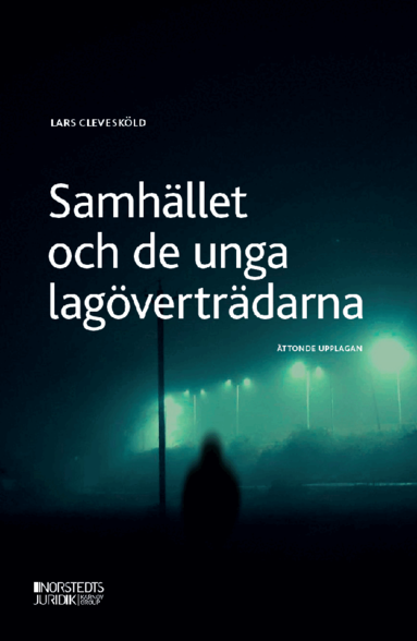 Lars Clevesköld - Samhället och de unga lagöverträdarna, Häftad