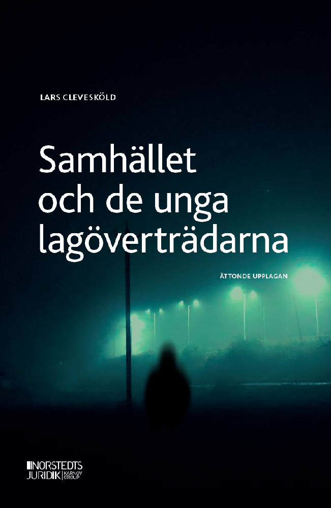 Lars Clevesköld - Samhället och de unga lagöverträdarna, Häftad