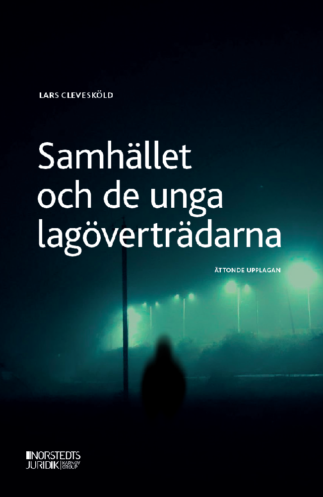 Samhället och de unga lagöverträdarna 1