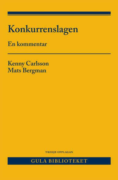 Kenny Carlsson, Mats Bergman - Konkurrenslagen : en kommentar, Häftad