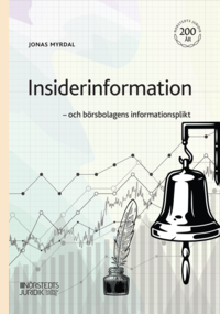bokomslag Insiderinformation : och börsbolagens informationsplikt