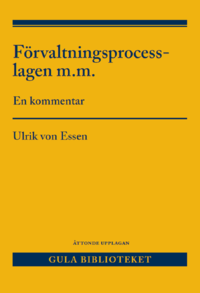 bokomslag Förvaltningsprocesslagen m.m. : en kommentar