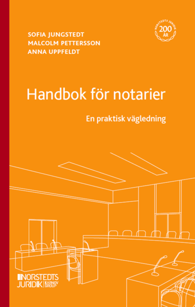 bokomslag Handbok för notarier : en praktisk vägledning