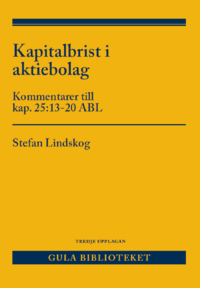 bokomslag Kapitalbrist i aktiebolag : kommentarer till kap. 25:13-20 ABL