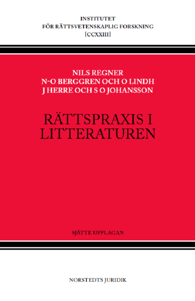 bokomslag Rättspraxis i litteraturen : Nytt juridiskt arkiv 1930-2021