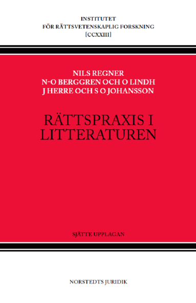 bokomslag Rättspraxis i litteraturen : Nytt Juridiskt Arkiv 1930-2022