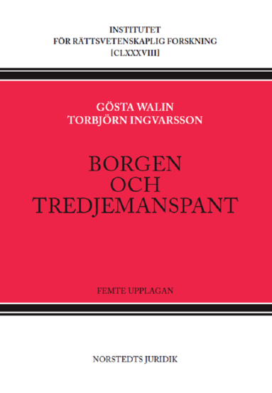 Gösta Walin, Torbjörn Ingvarsson - Borgen och tredjemanspant, Häftad