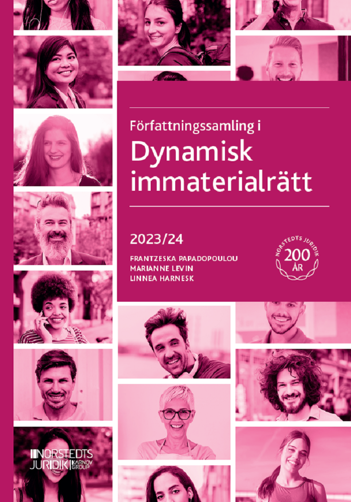 Frantzeska Papadopoulou Skarp, Marianne Levin, Linnea Harnesk - Författningssamling i Dynamisk immaterialrätt : 2023/24, Häftad