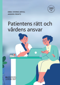 bokomslag Patientens rätt och vårdens ansvar