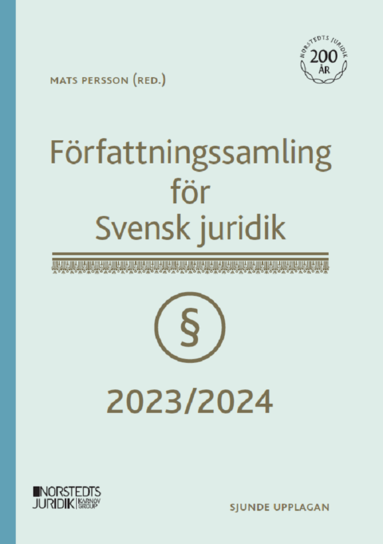 bokomslag Författningssamling för Svensk juridik : 2023/2024