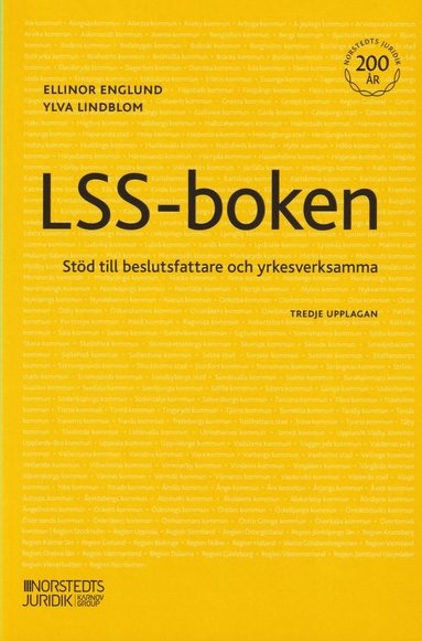 bokomslag LSS-boken : stöd till beslutsfattare och yrkesverksamma