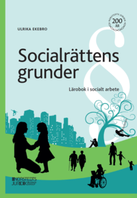bokomslag Socialrättens grunder : lärobok i socialt arbete