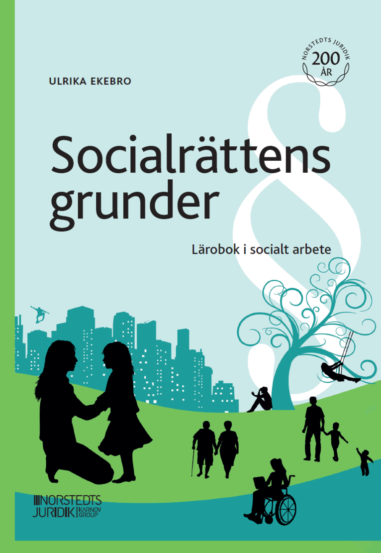 Socialrättens grunder : lärobok i socialt arbete 1