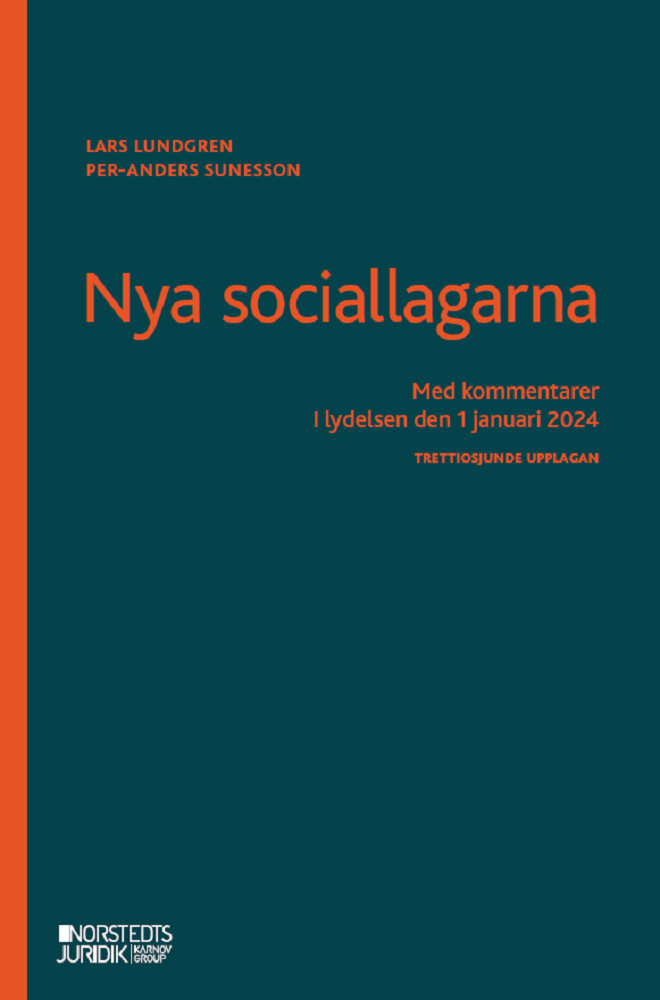 Nya sociallagarna : Med kommentarer i lydelsen den 1 januari 2024 1