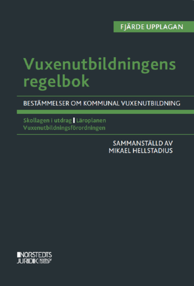 Mikael Hellstadius - Vuxenutbildningens regelbok, Häftad