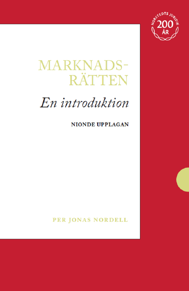 Per Jonas Nordell - Marknadsrätten : en introduktion, Häftad