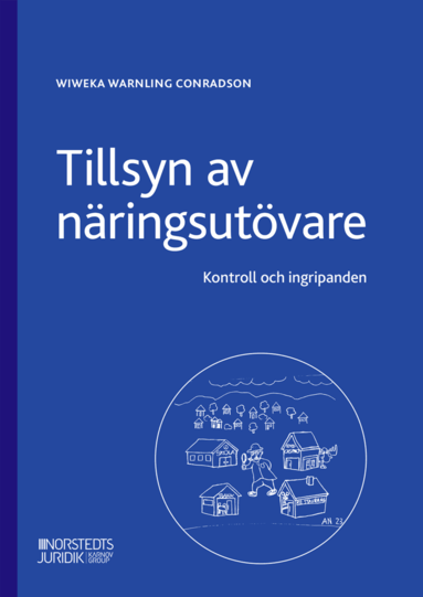 bokomslag Tillsyn av näringsutövare : Kontroll och ingripanden