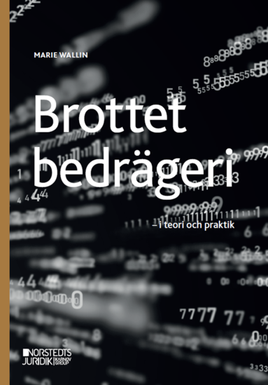 bokomslag Brottet bedrägeri  : i teori och praktik