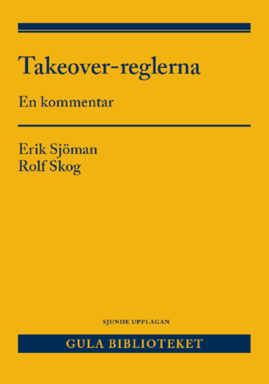 Erik Sjöman, Rolf Skog - Takeover-reglerna : - en kommentar, Häftad
