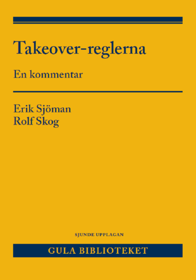 bokomslag Takeover-reglerna : - en kommentar