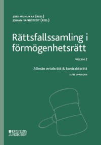 bokomslag Rättsfallssamling i förmögenhetsrätt. Volym 2, Allmän avtalsrätt & kontraktsrätt