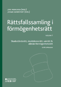 bokomslag Rättsfallssamling i förmögenhetsrätt. Volym 1, Skadeståndsrätt, skuldebrevsrätt, sakrätt & allmän förmögenhetsrätt