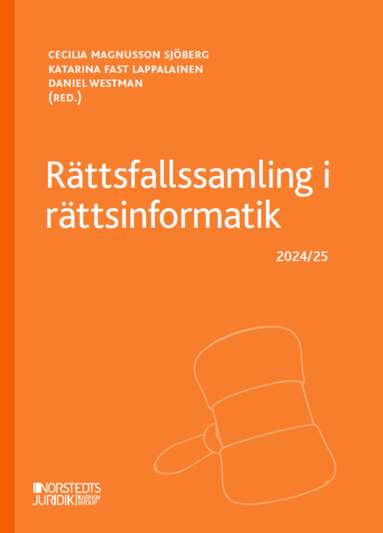 bokomslag Rättsfallssamling i rättsinformatik : 2024/25