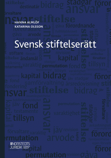 Hanna Almlöf, Katarina Olsson - Svensk stiftelserätt, Häftad