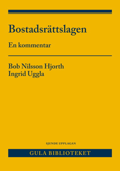bokomslag Bostadsrättslagen : En kommentar