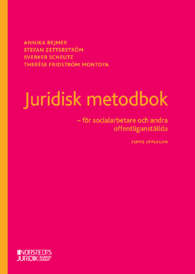 bokomslag Juridisk metodbok : för socialarbetare och andra offentliganställda