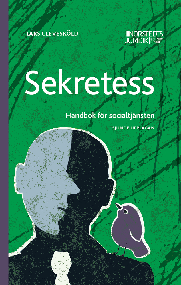 Sekretess : handbok för socialtjänsten 1