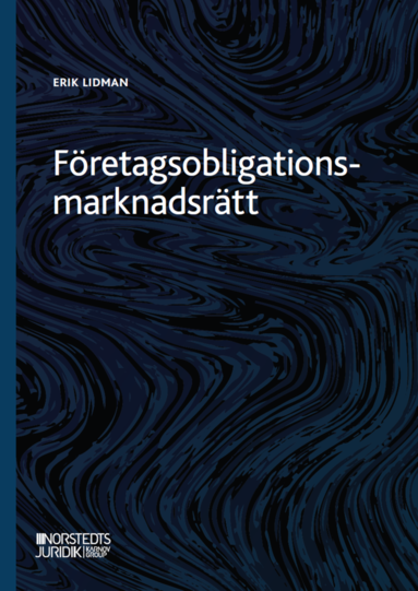 bokomslag Företagsobligationsmarknadsrätt