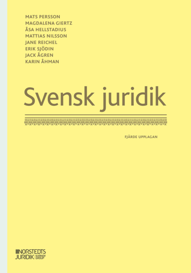 Mats Persson, Magdalena Giertz, Åsa Hellstadius, Mattias Nilsson, Jane Reichel, Erik Sjödin, Jack Ågren, Karin Åhman - Svensk juridik, Häftad