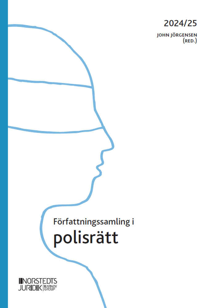 Författningssamling i polisrätt : 2024/2025 1