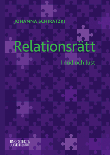 Johanna Schiratzki - Relationsrätt : I nöd och lust, Häftad