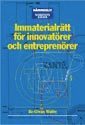 bokomslag Immaterialrätt för innovatörer och entreprenörer