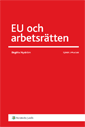 bokomslag EU och arbetsrätten