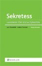 Anders Thunved, Lars Clevesköld - Sekretess : handbok för socialtjänsten, Häftad