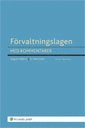 Trygve Hellners, Bo Malmqvist - Förvaltningslagen : med kommentarer, Häftad