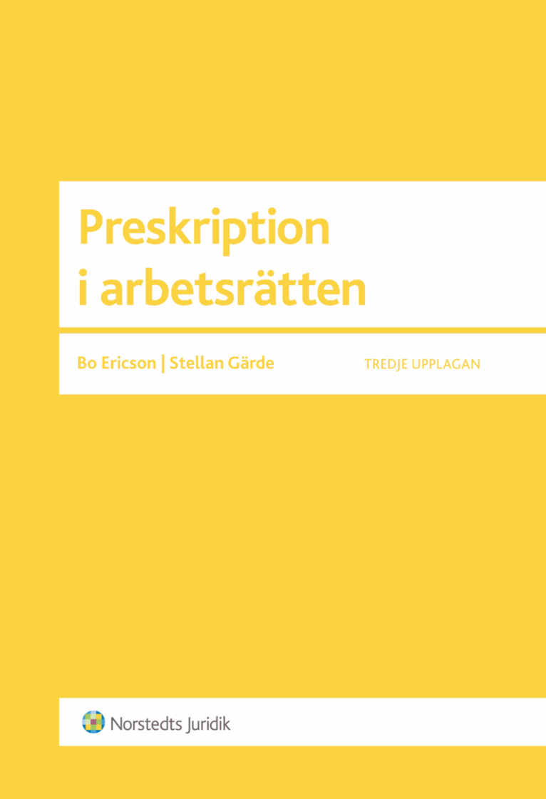 Preskription i arbetsrätten : en vägledning för praktiker