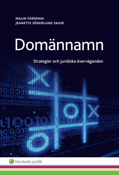 bokomslag Domännamn : strategier och juridiska överväganden