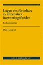 bokomslag Lagen om förvaltare av alternativa investeringsfonder : en kommentar
