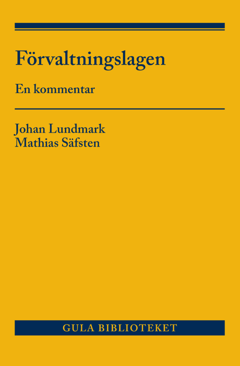 Mathias Säfsten, Johan Lundmark - Förvaltningslagen : en kommentar, Häftad