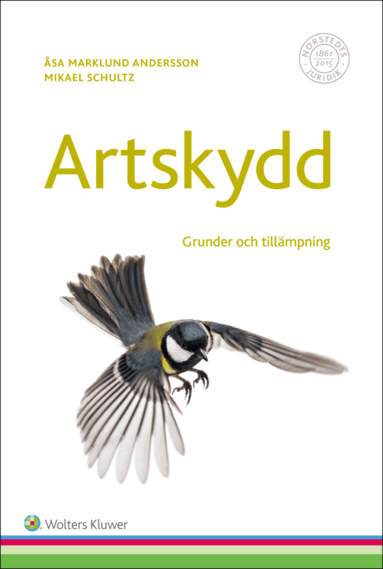 bokomslag Artskydd : grunder och tillämpning