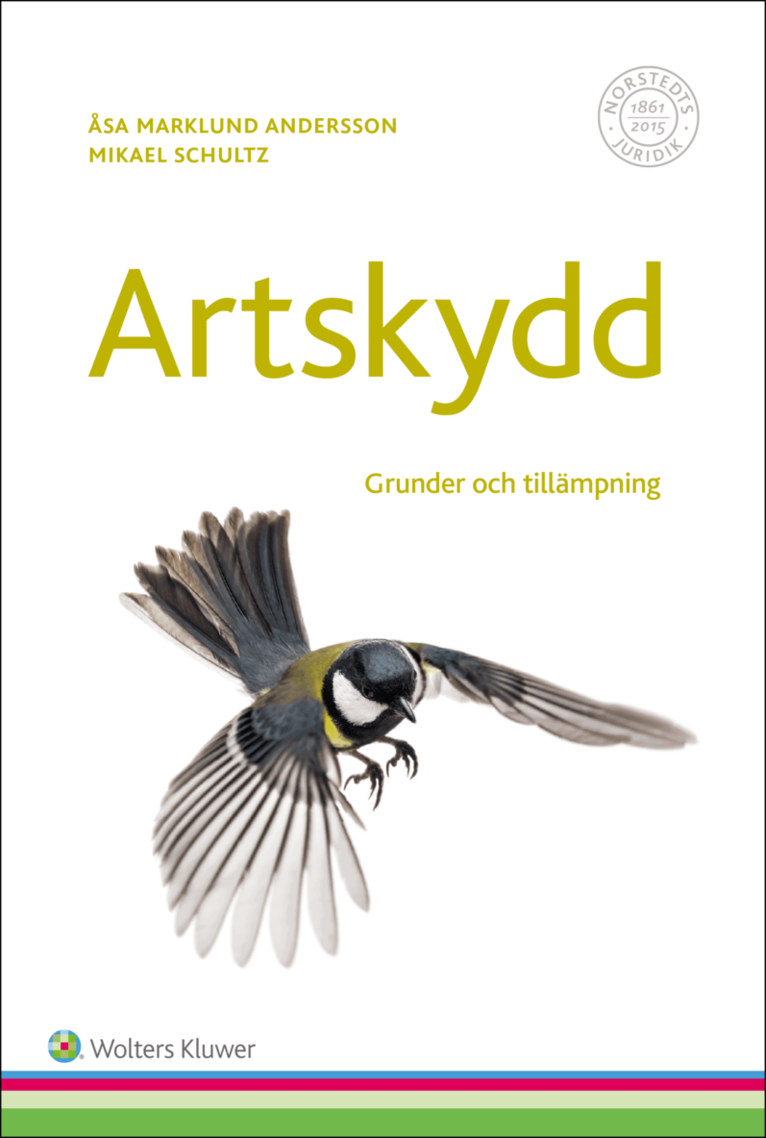 Åsa Marklund Andersson - Artskydd : grunder och tillämpning, Häftad