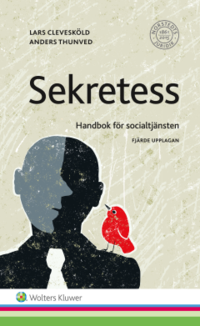 bokomslag Sekretess : handbok för socialtjänsten