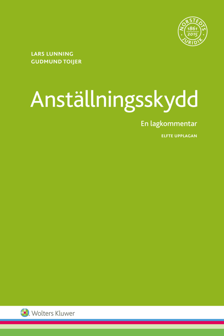 Anställningsskydd : en lagkommentar 1