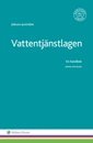 bokomslag Vattentjänstlagen : en handbok