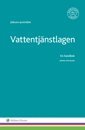 Vattentjänstlagen : en handbok 1