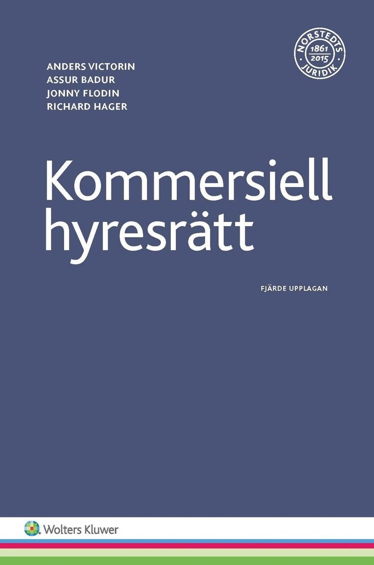 Anders Victorin, Assur Badur, Jonny Flodin, Richard Hager - Kommersiell hyresrätt, Häftad